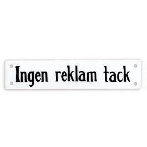 Plåtskylt-Ingen reklam