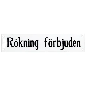 Skylt-Rökning förbjuden